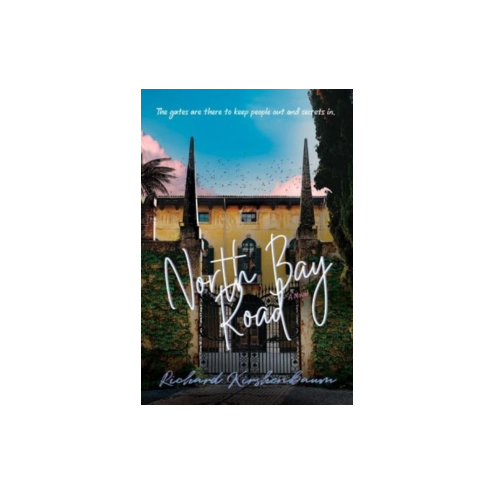 North Bay Road (inbunden, english) Post Hill Press