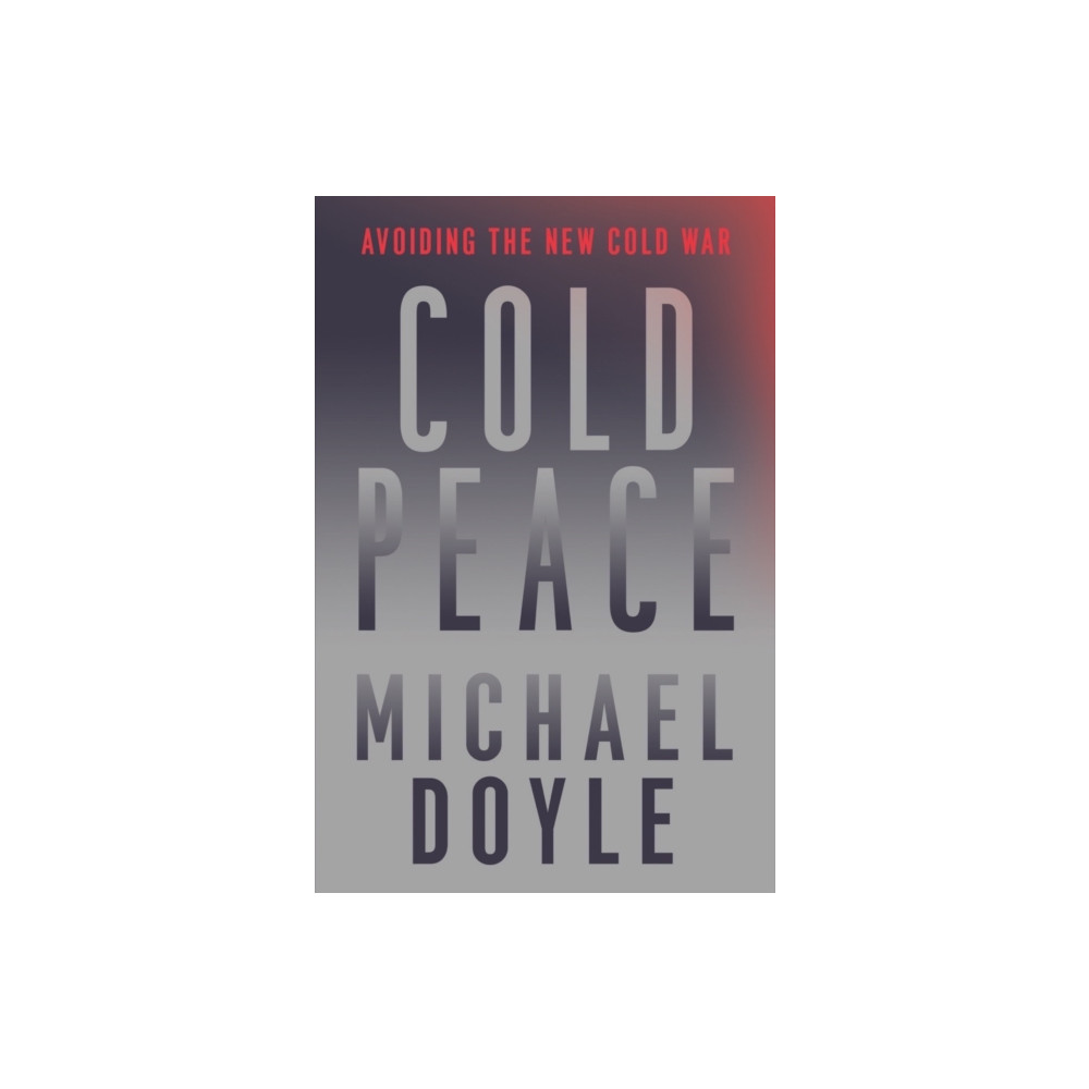Cold Peace (inbunden, english) WW Norton & Co