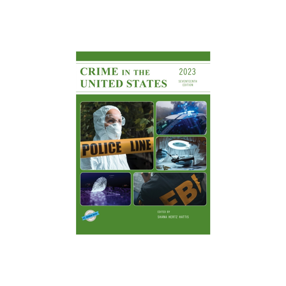 Crime in the United States 2023 (inbunden, english) Rowman & littlefield