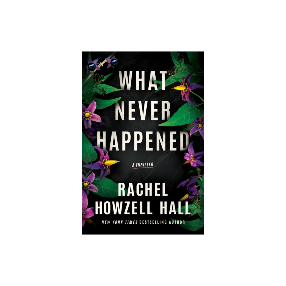 What Never Happened (inbunden, english) Amazon Publishing