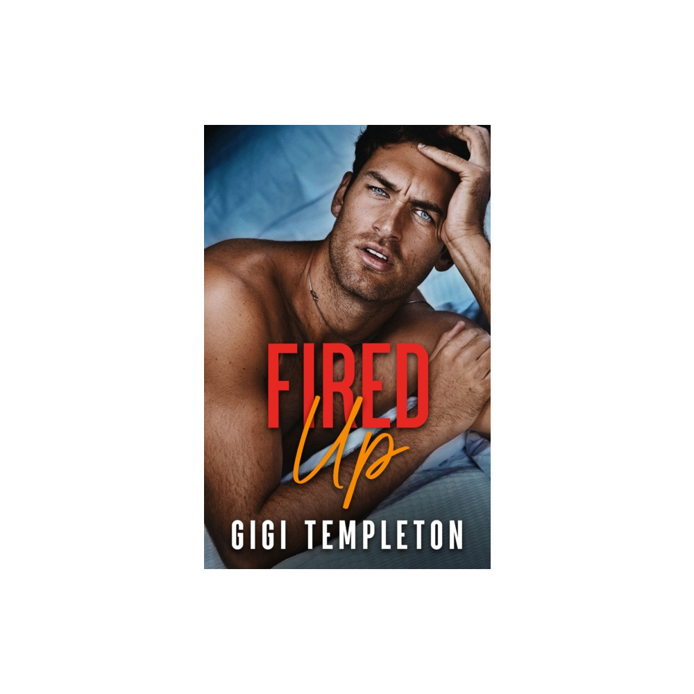 Fired Up (häftad, english) Amazon Publishing