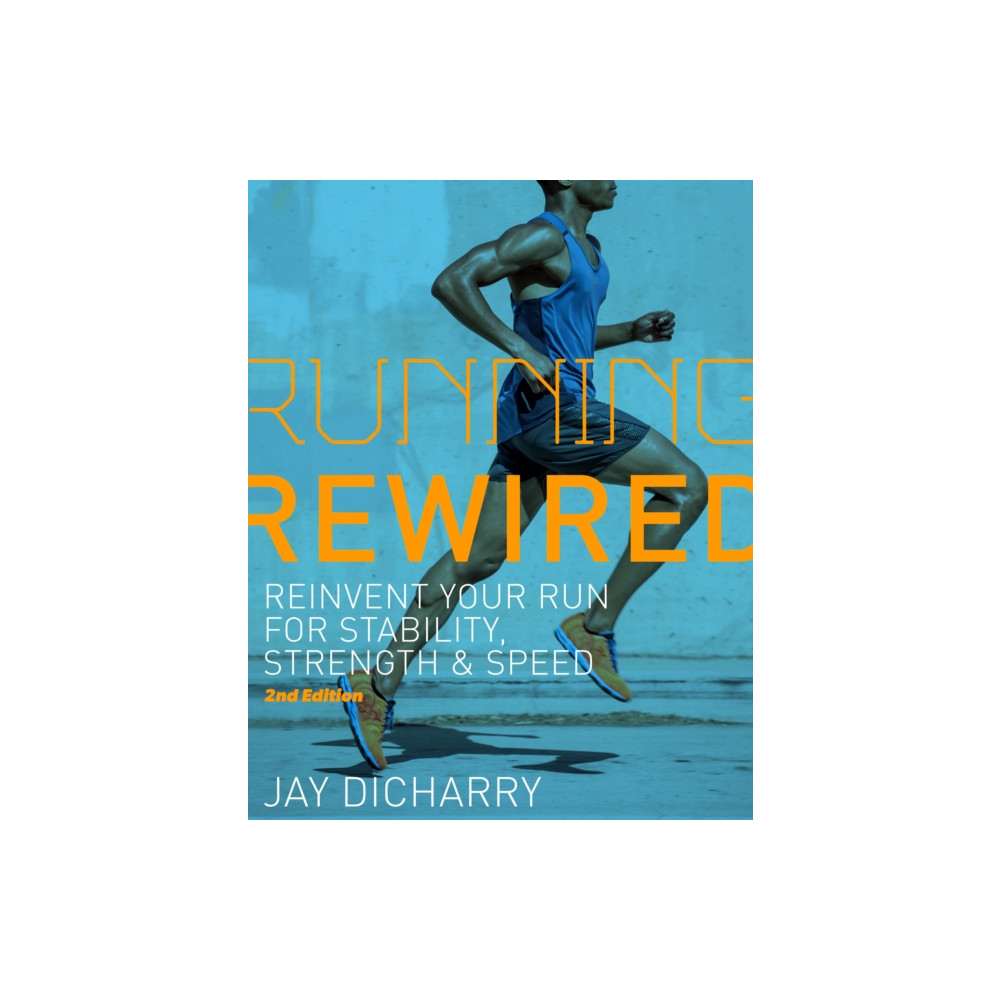 Running Rewired (häftad, english) Ulysses Press