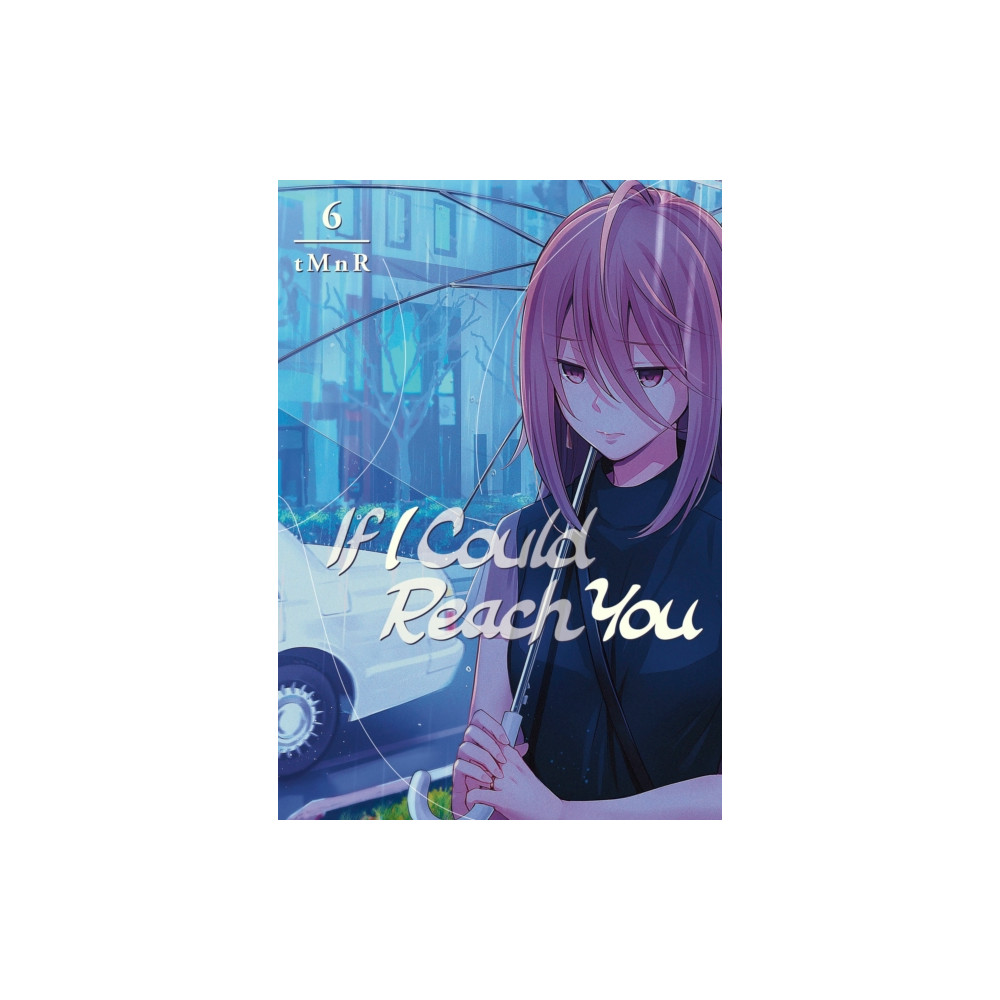 If I Could Reach You 6 (häftad, english) Kodansha America, Inc