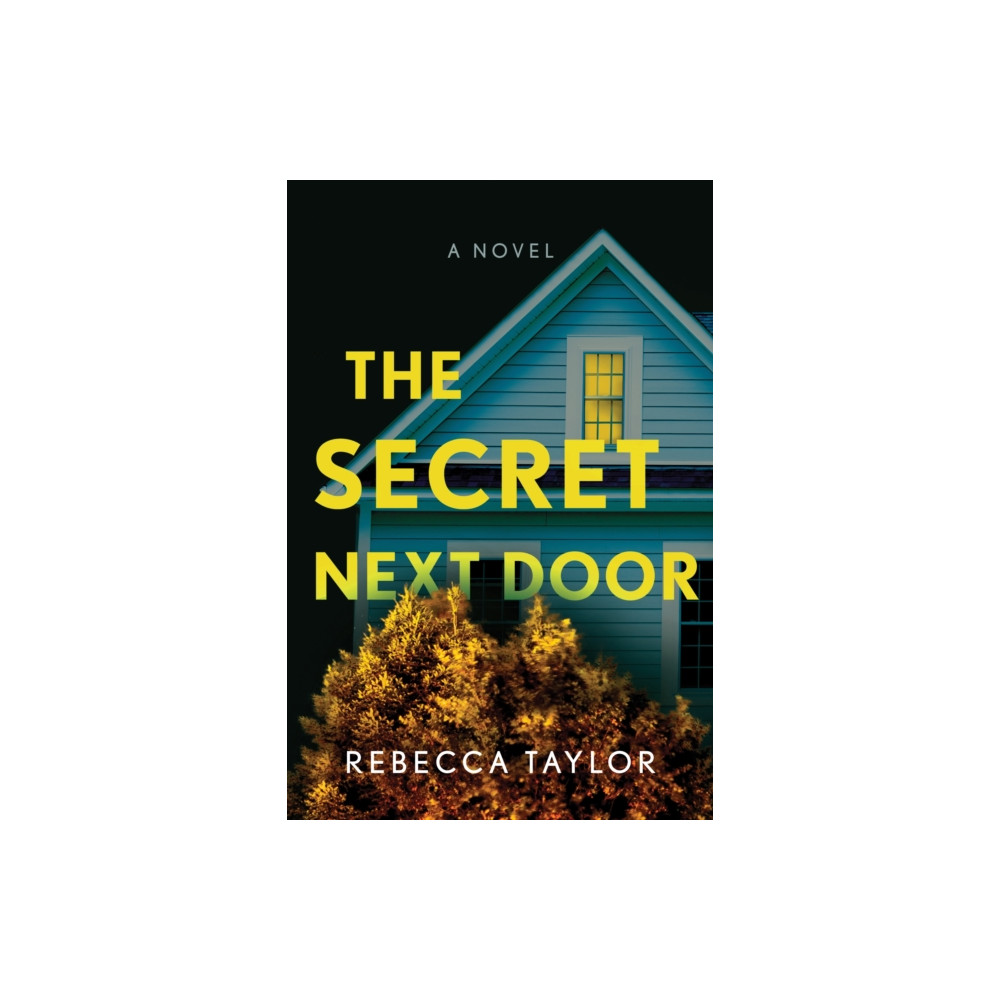 The Secret Next Door (häftad, english) Sourcebooks, Inc