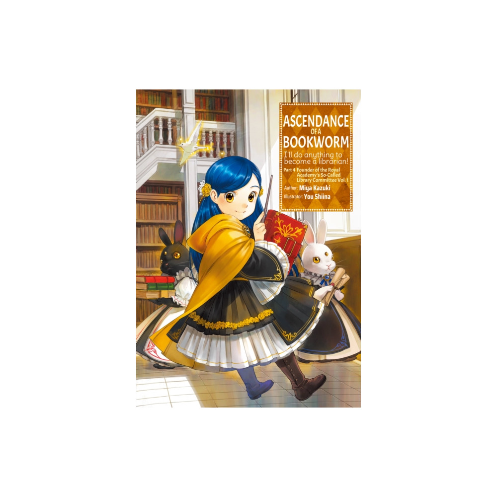 Ascendance of a Bookworm: Part 4 Volume 1 (häftad, english) J-Novel Club