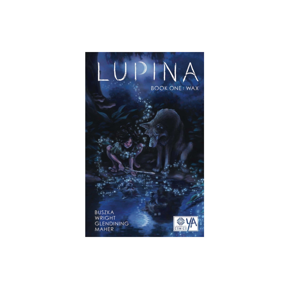 Lupina Book One: Wax (häftad, english) Legendary Comics