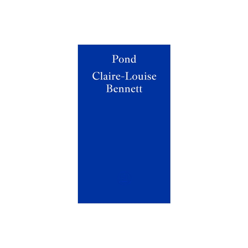 Pond (häftad, english) Fitzcarraldo Editions