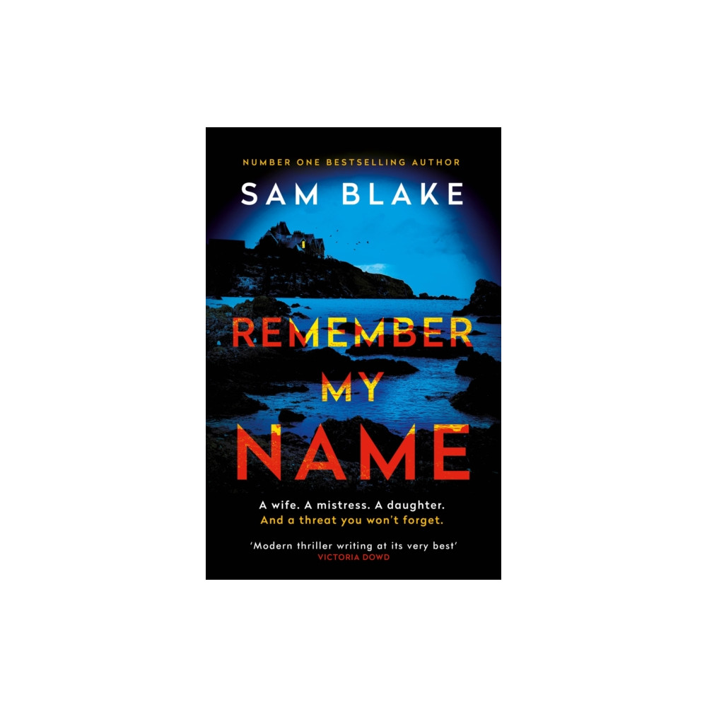 Remember My Name (häftad, english) Atlantic Books