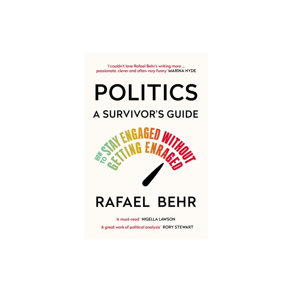 Politics: A Survivor’s Guide (häftad, english) Atlantic Books