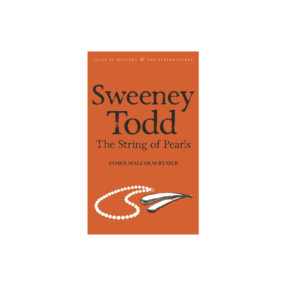 Sweeney Todd: The String of Pearls (häftad, english) Wordsworth Editions Ltd