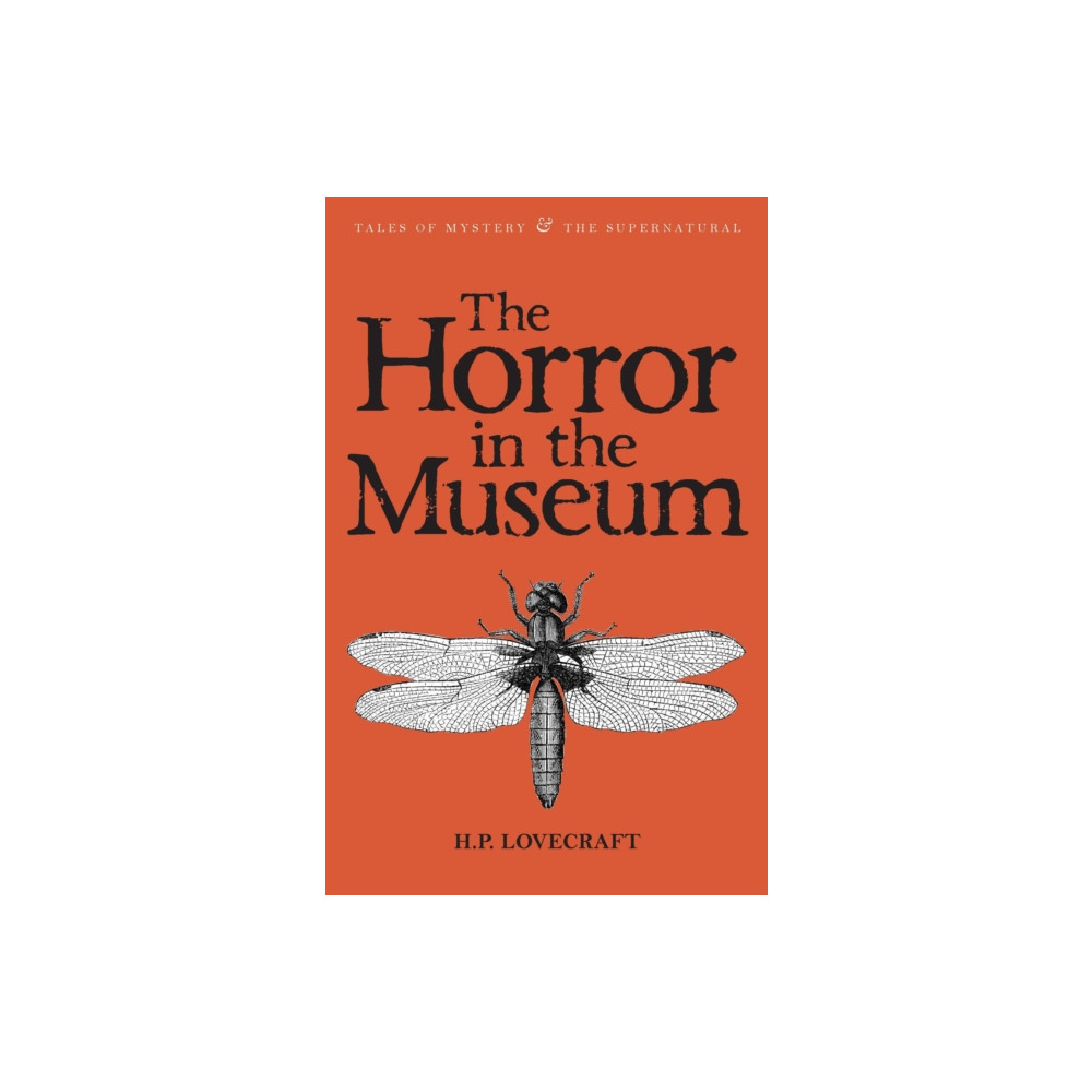 The Horror in the Museum (häftad, english) Wordsworth Editions Ltd