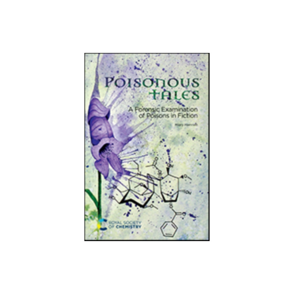 Poisonous Tales (häftad, english) Royal Society of Chemistry