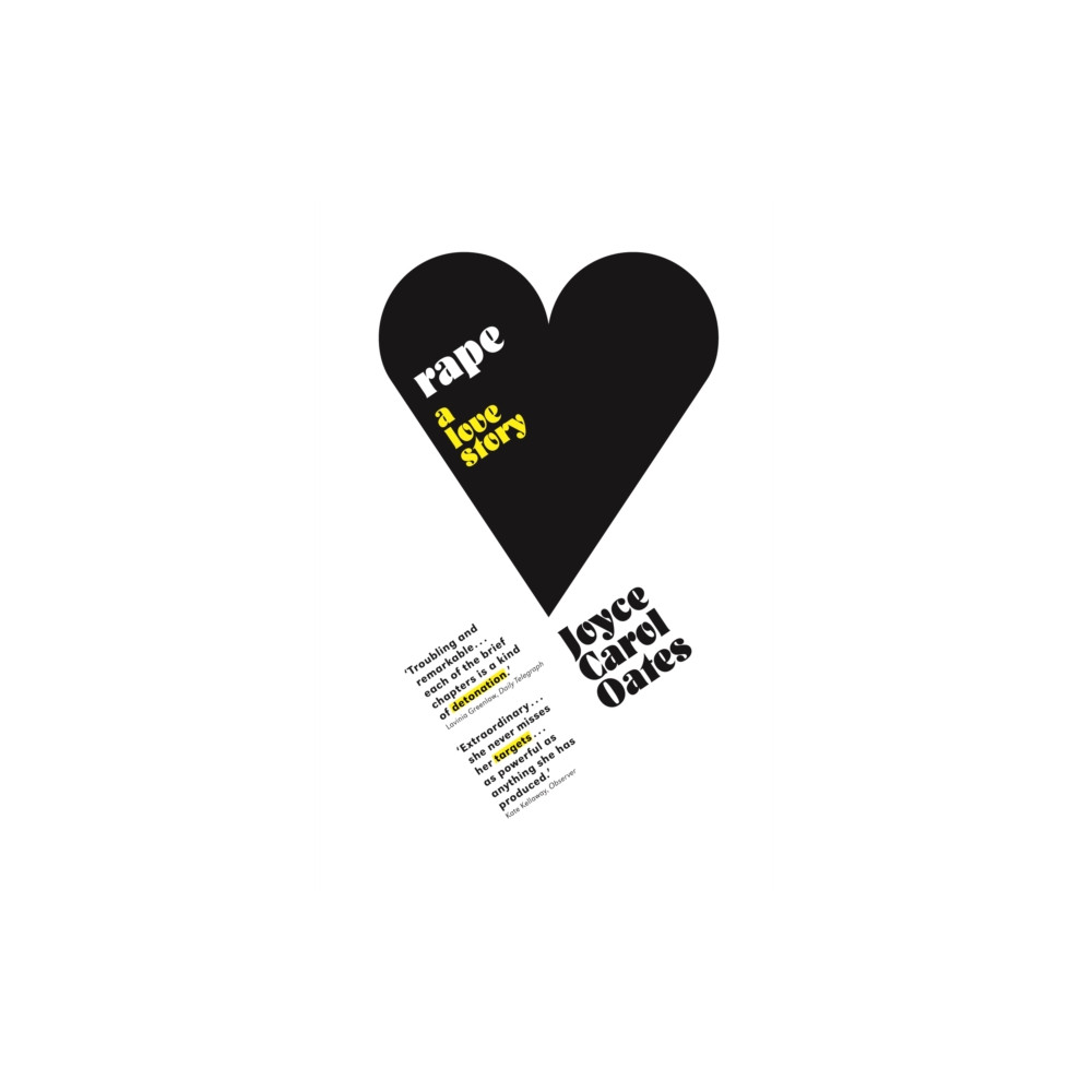Rape: A Love Story (häftad, english) Atlantic Books