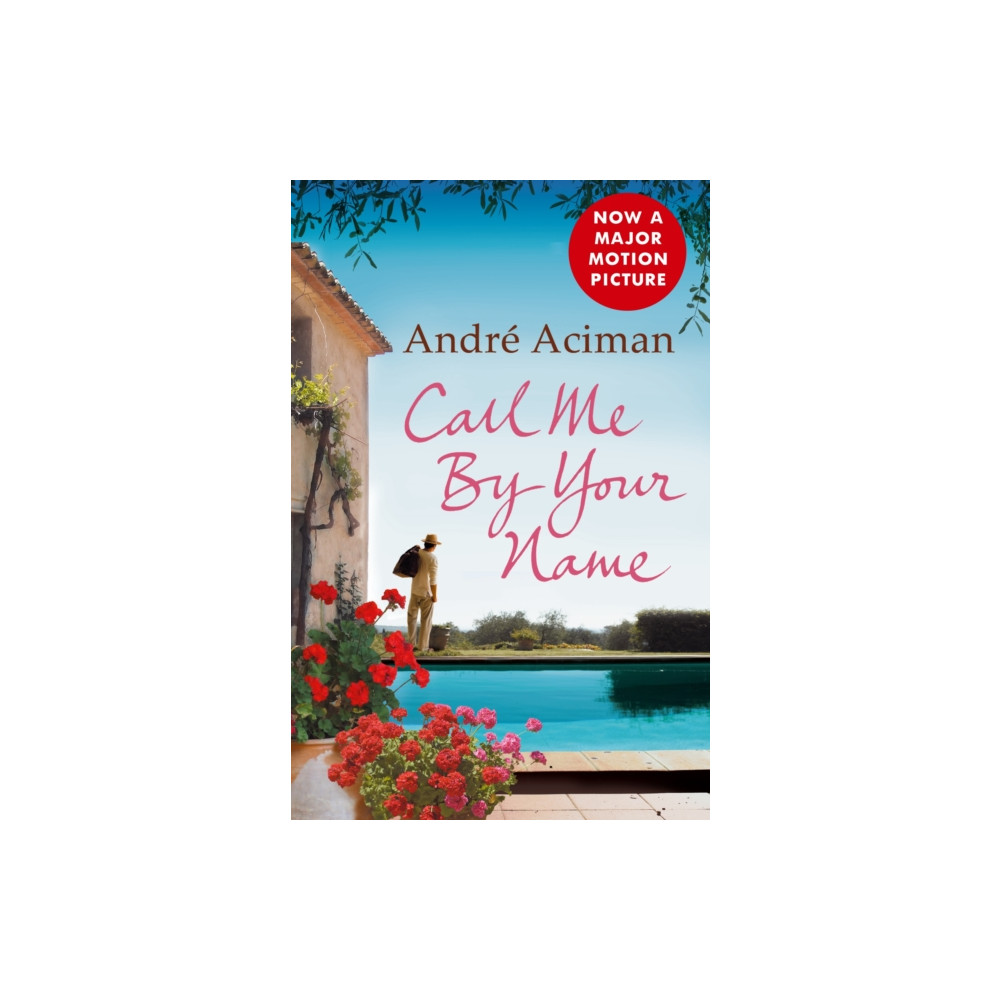 Call Me By Your Name (häftad, english) Atlantic Books