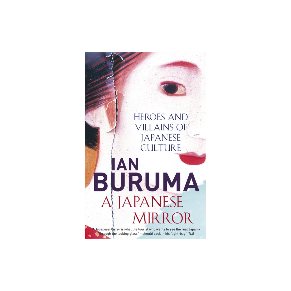 A Japanese Mirror (häftad, english) Atlantic Books