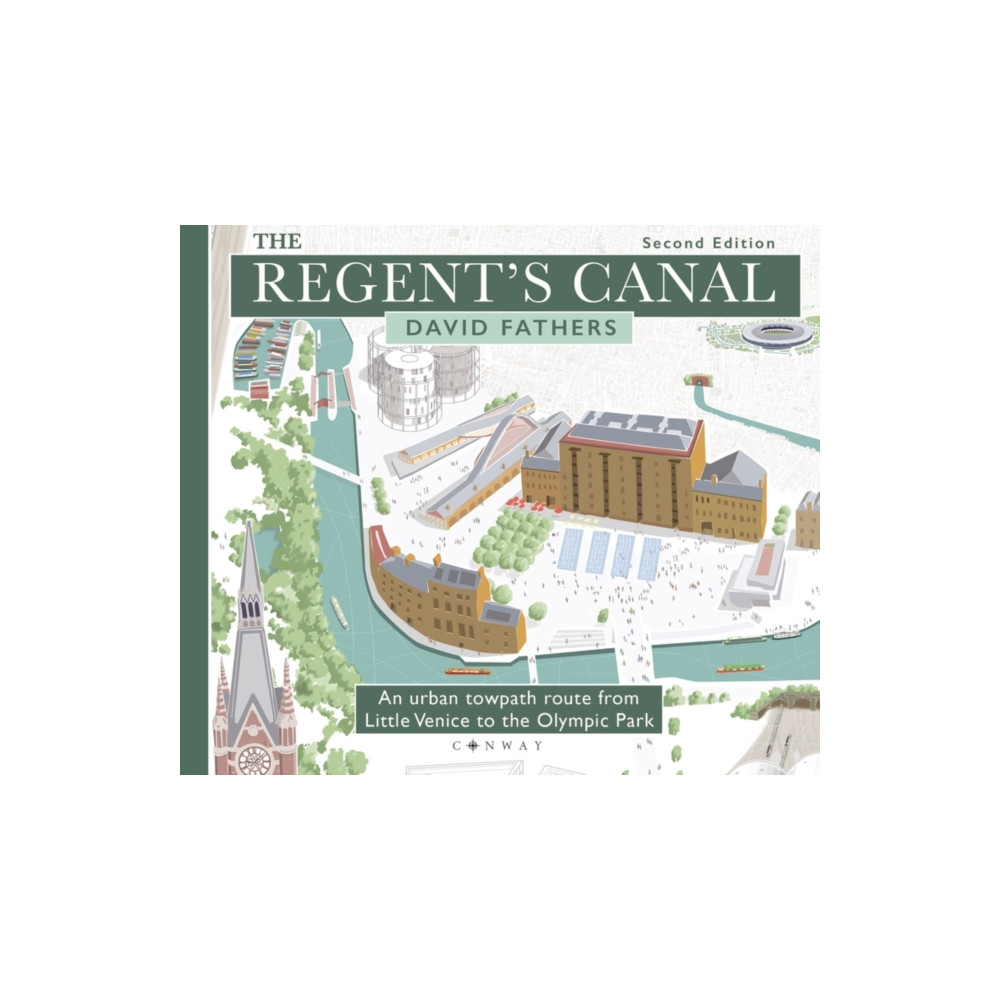 The Regent's Canal Second Edition (häftad, english) Bloomsbury Publishing PLC