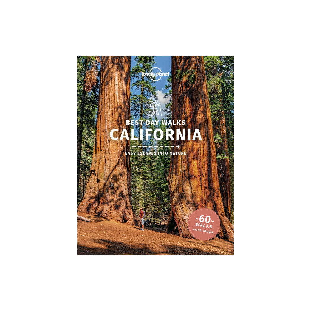 Lonely Planet Best Day Walks California (häftad, english) Lonely Planet Global Limited