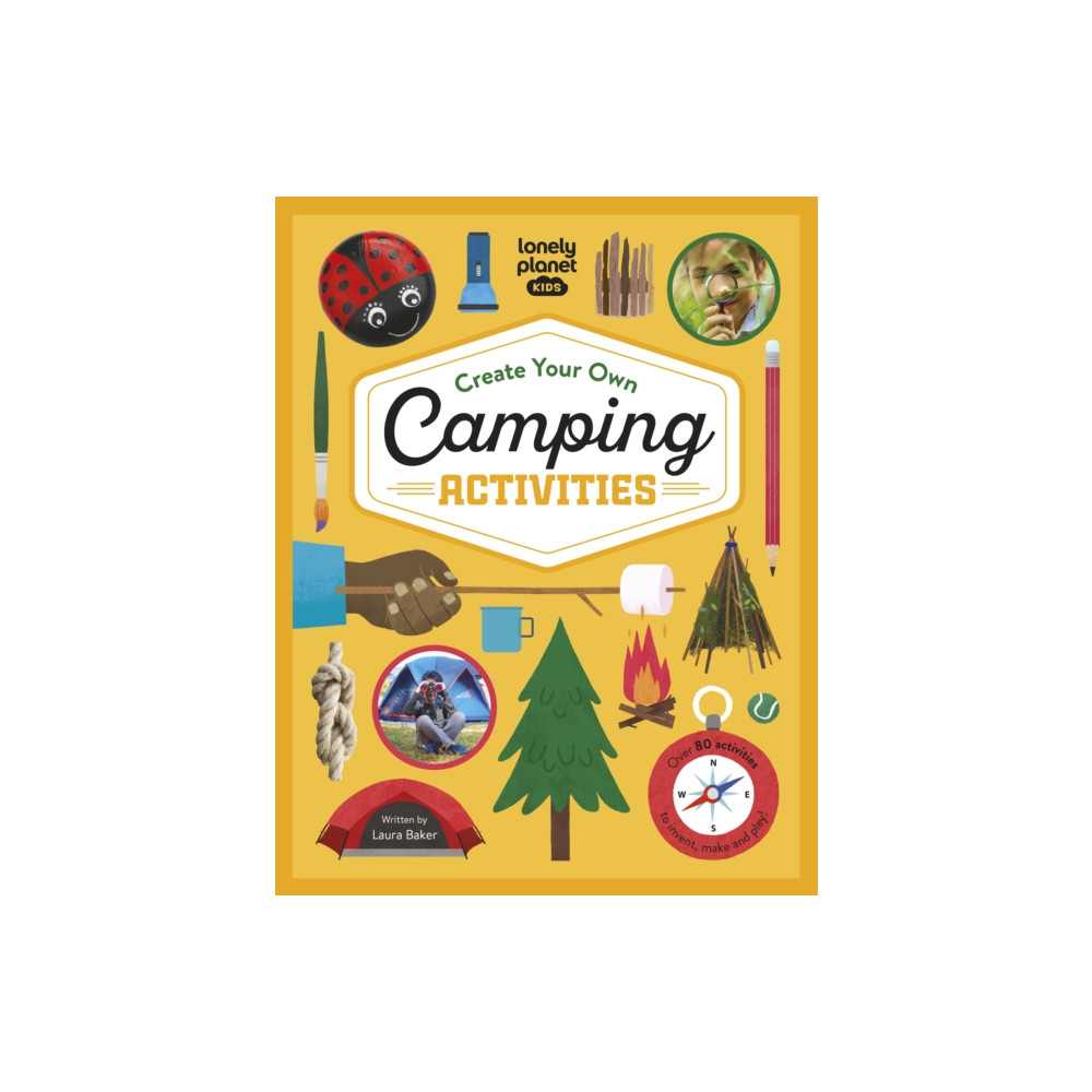 Lonely Planet Kids Create Your Own Camping Activities (inbunden, eng)