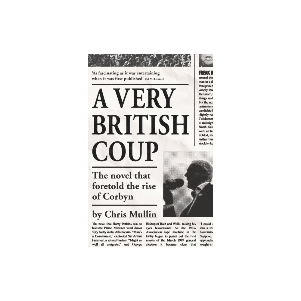A Very British Coup (häftad, english) Profile Books Ltd