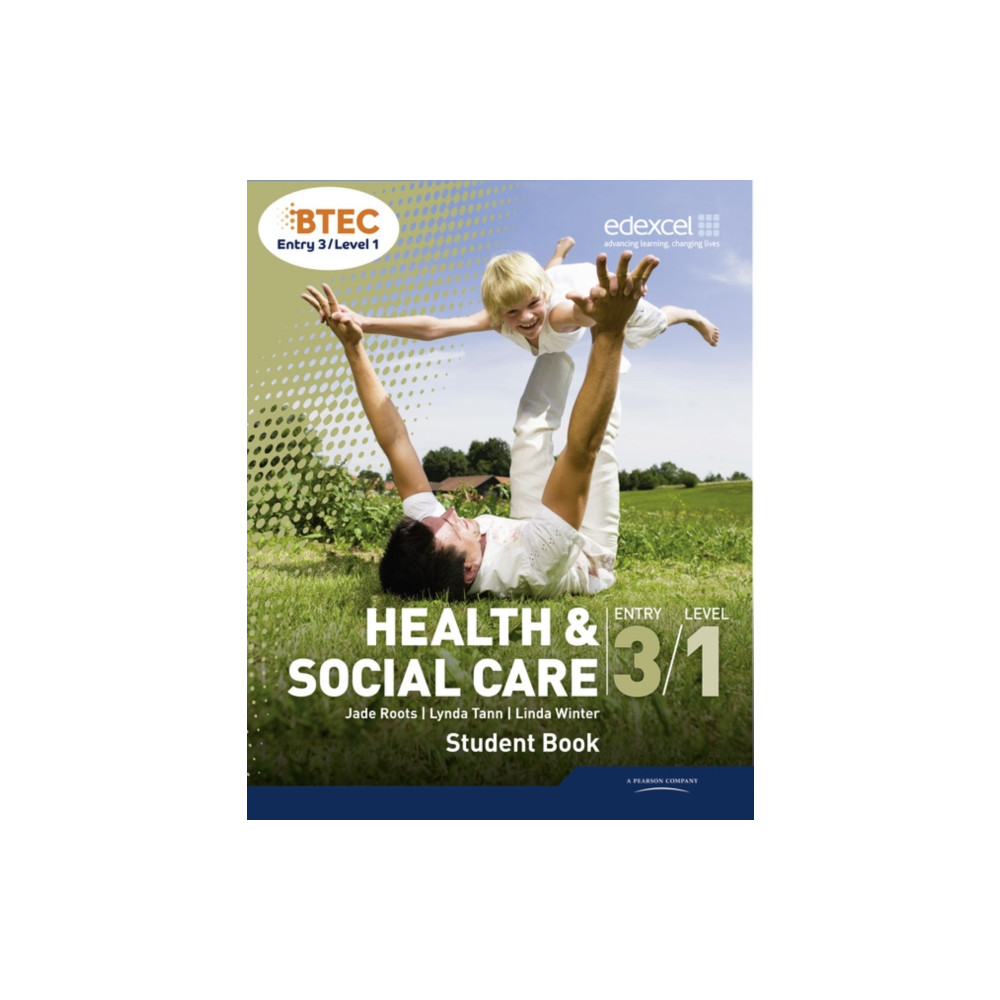 BTEC Entry 3/Level 1 Health and Social Care Student Book (häftad, english) Pearson Education Limited
