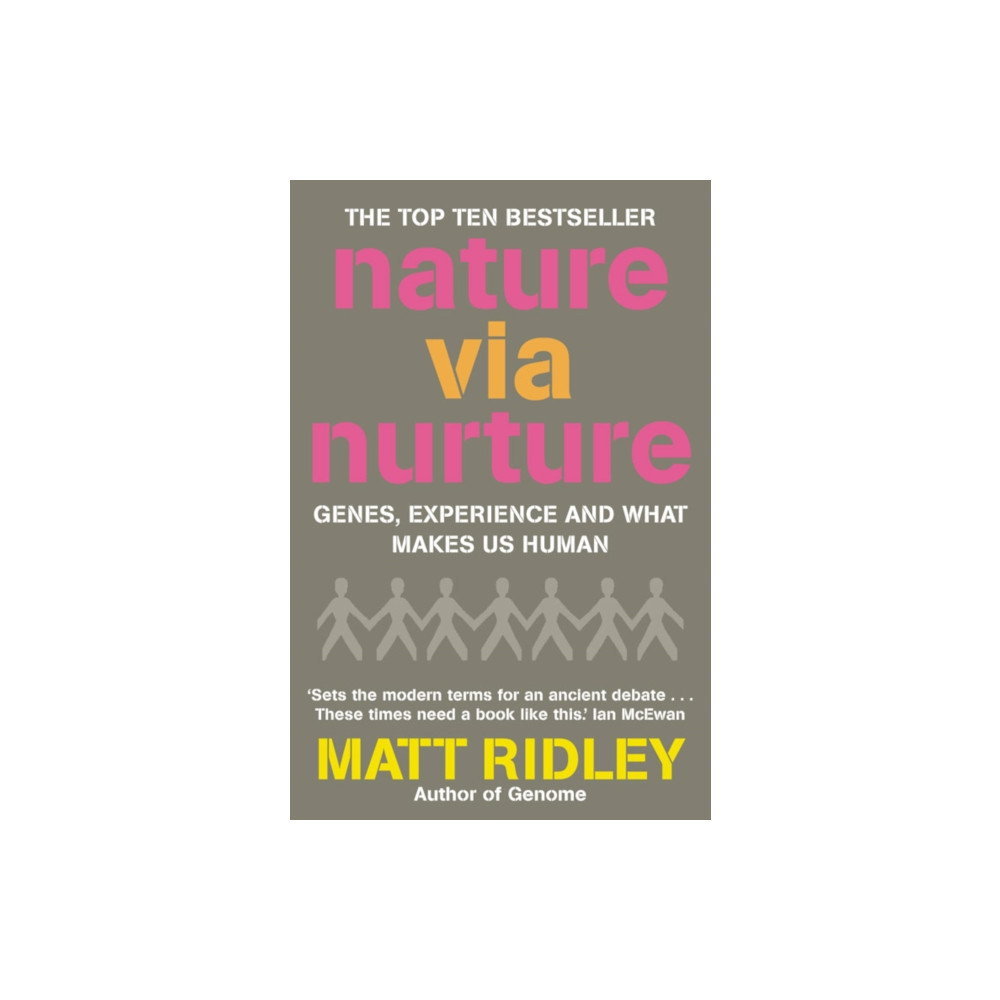 Nature via Nurture (häftad, eng)