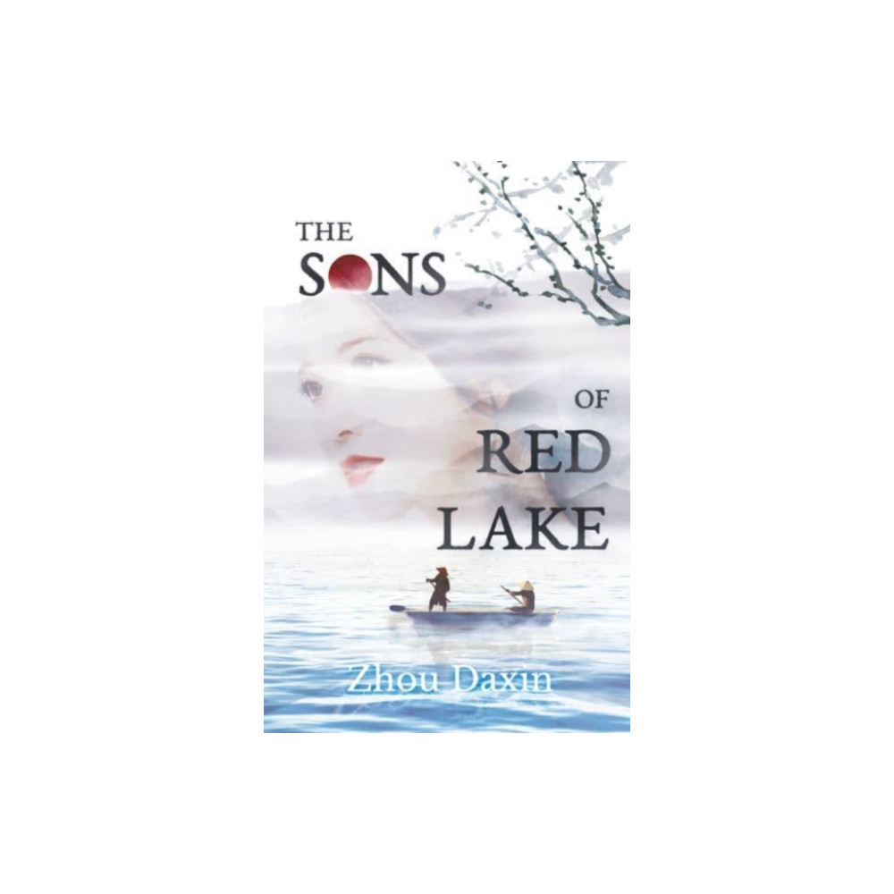 The Sons of Red Lake (inbunden, english) ACA Publishing Limited