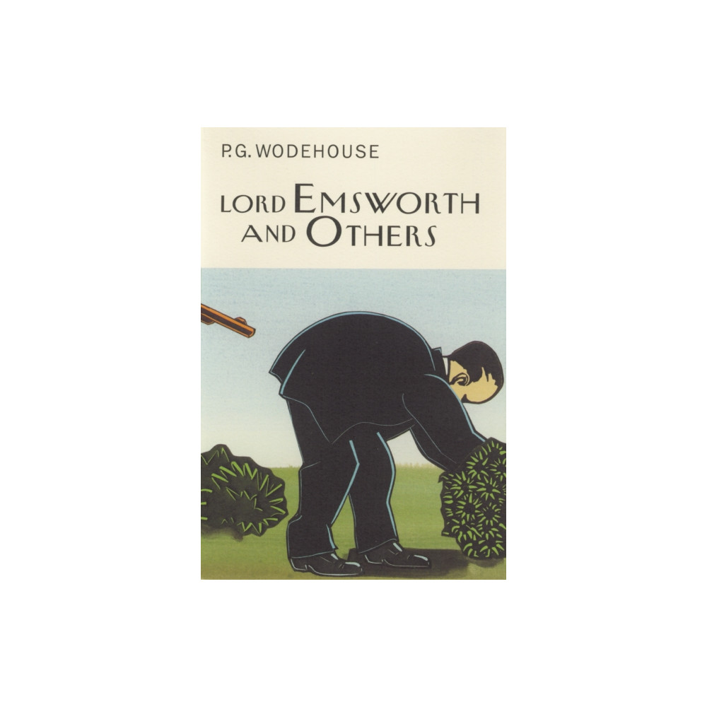 Lord Emsworth And Others (inbunden, english) Everyman