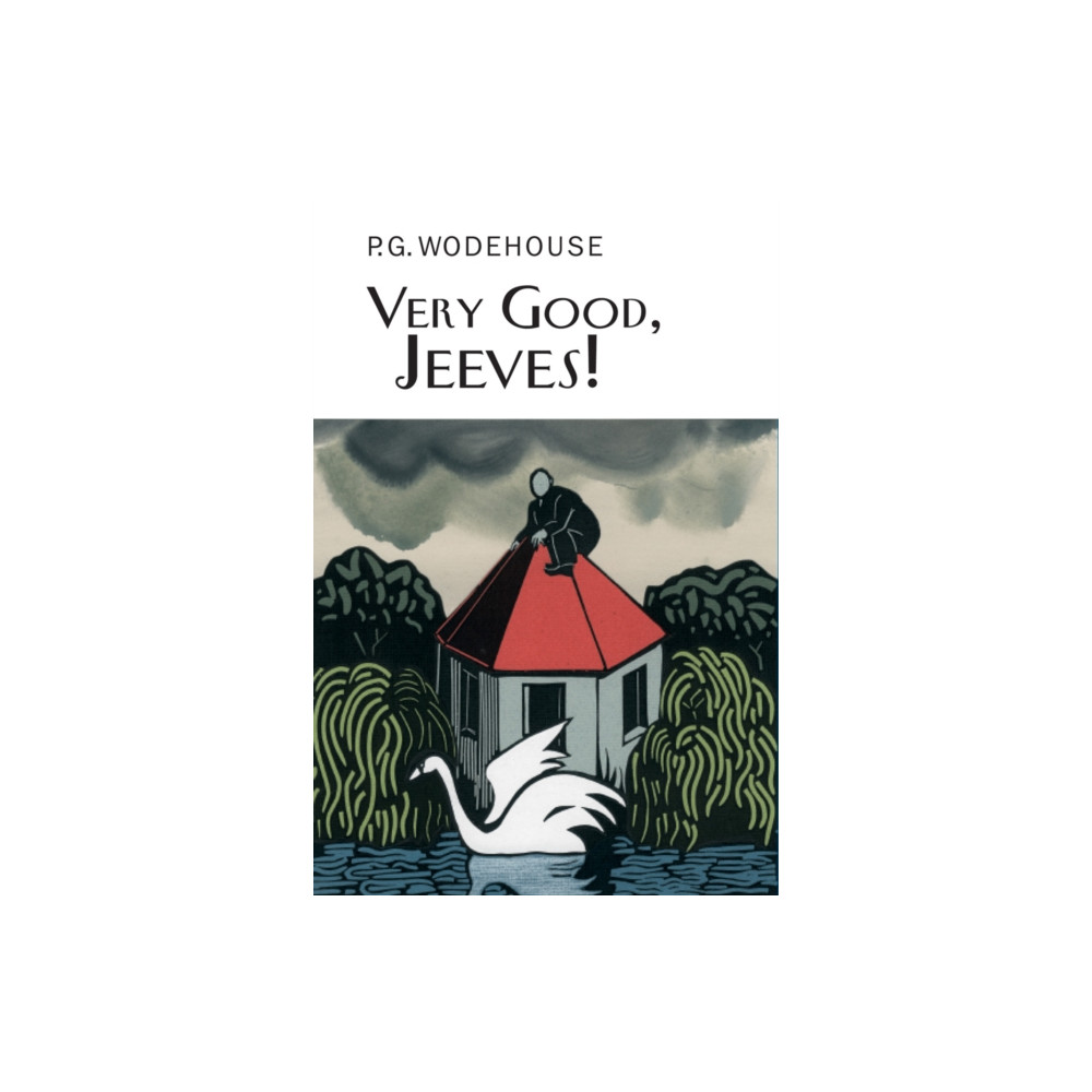 Very Good, Jeeves! (inbunden, english) Everyman