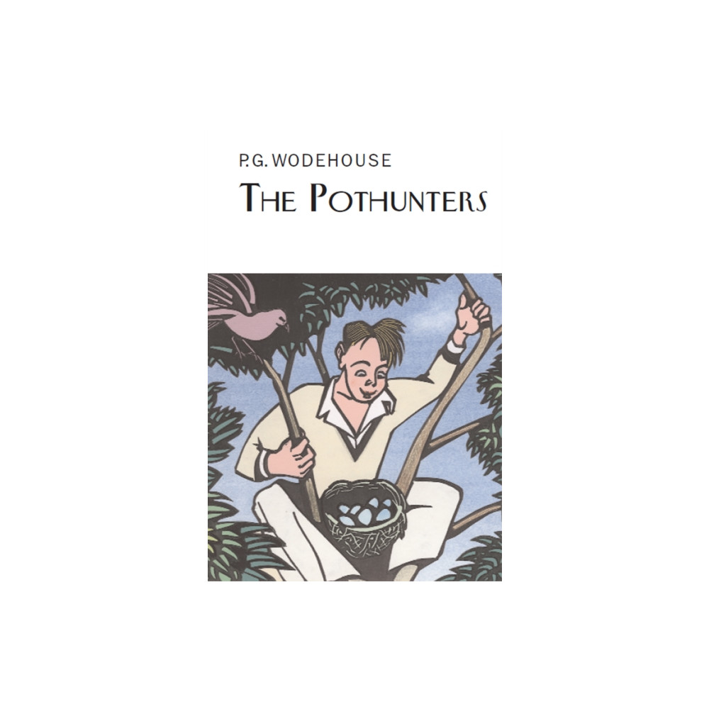 The Pothunters (inbunden, english) Everyman