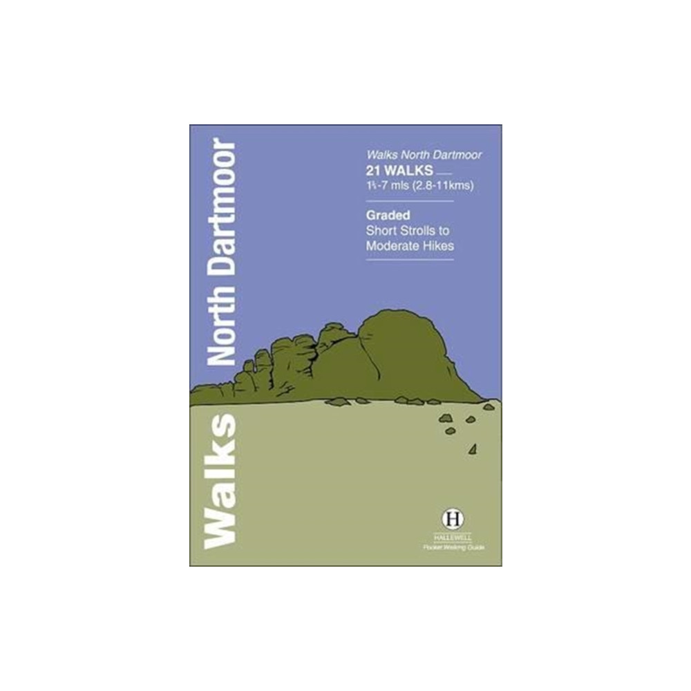Walks North Dartmoor (häftad, english) Hallewell Publications