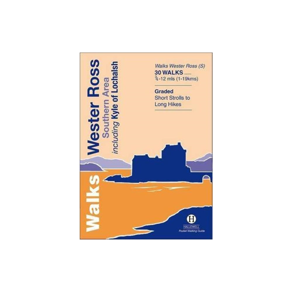 Walks Wester Ross Southern Area (häftad, english) Hallewell Publications