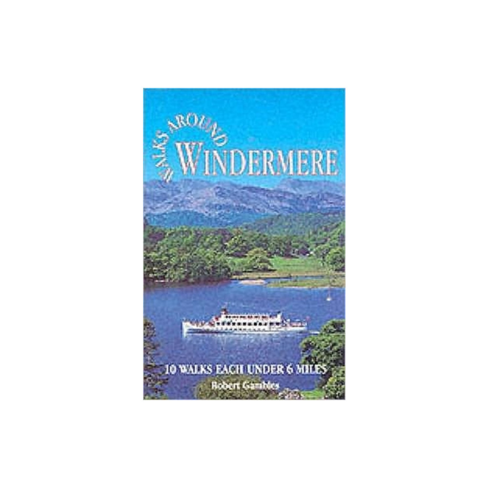 Walks Around Windermere (häftad, english) Dalesman Publishing Co Ltd