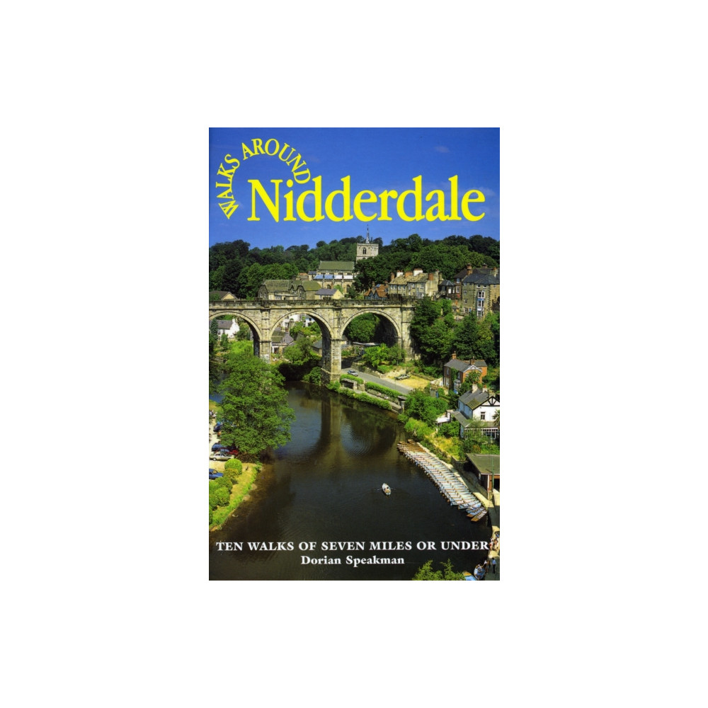 Walks Around Nidderdale (häftad, eng)