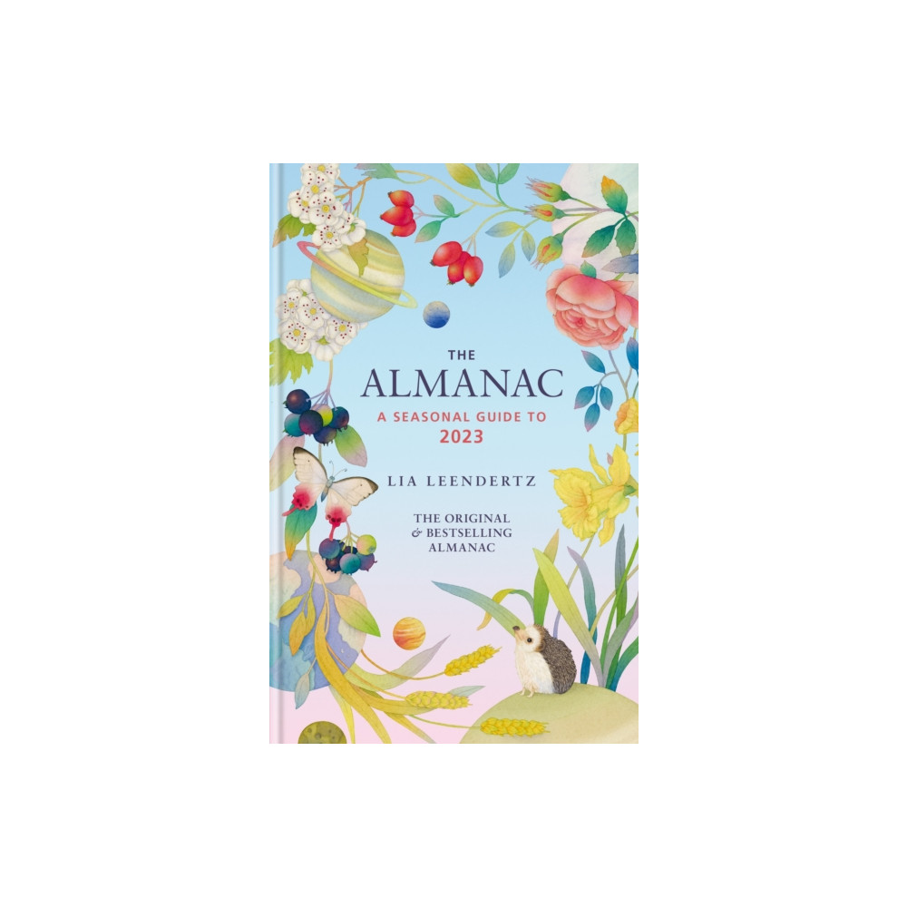 The Almanac: A Seasonal Guide to 2023 (inbunden, english) Octopus publishing group