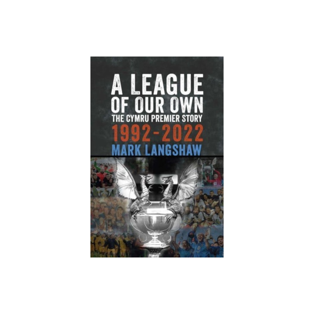 A League of Our Own (häftad, english) St David's Press