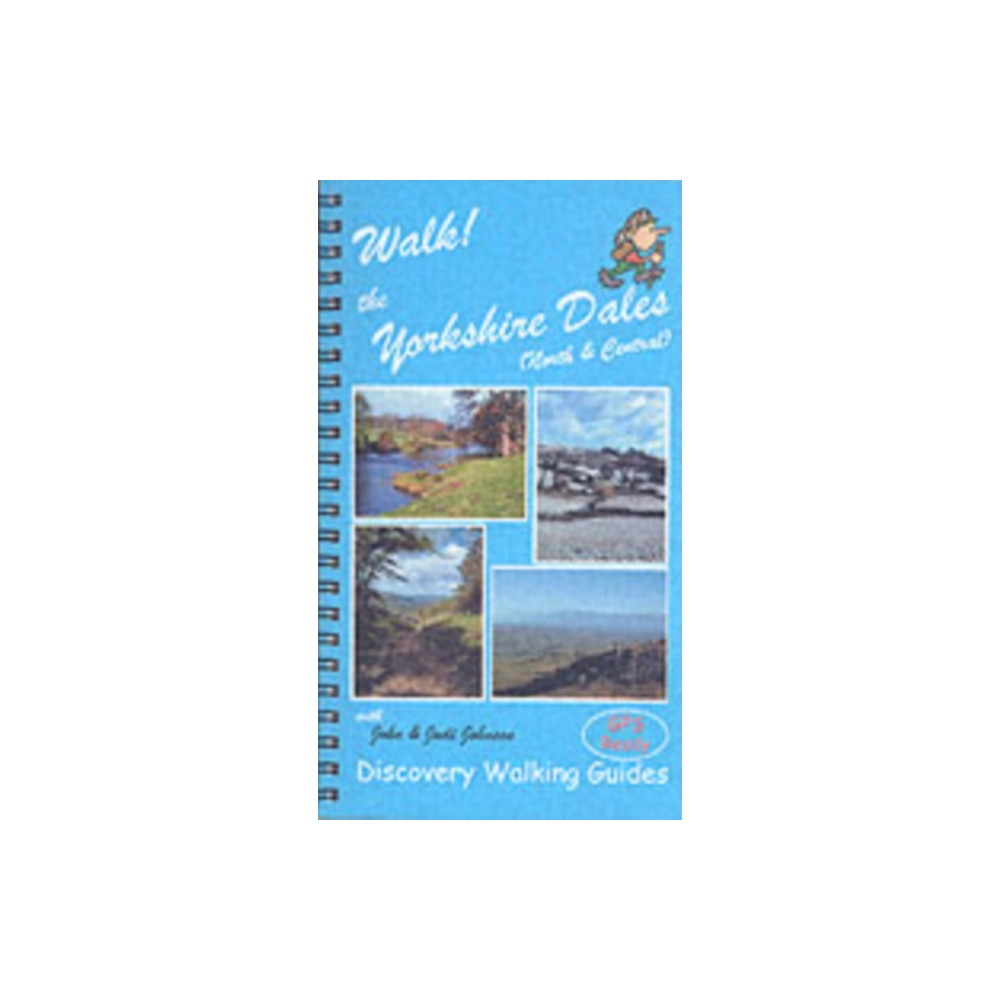 Walk! the Yorkshire Dales (North and Central) (bok, spiral, english) Discovery Walking Guides Ltd