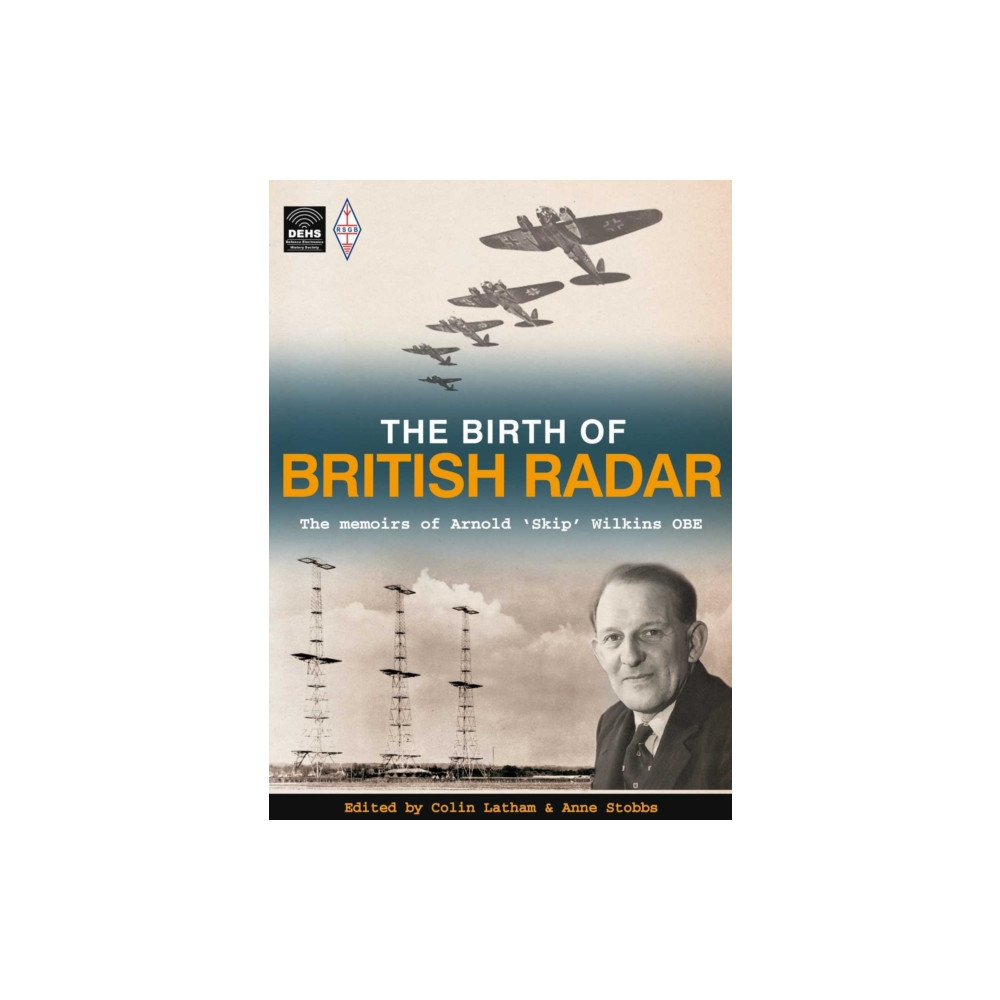 The Birth of British Radar (häftad, english) Radio Society of Great Britain