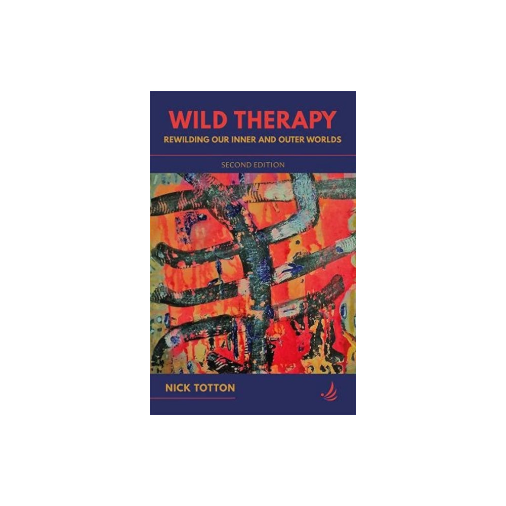Wild Therapy (second edition) (häftad, english) PCCS Books