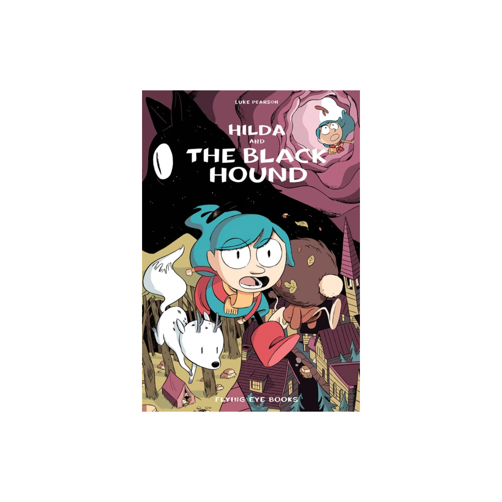 Hilda and the Black Hound (häftad, english) Flying Eye Books