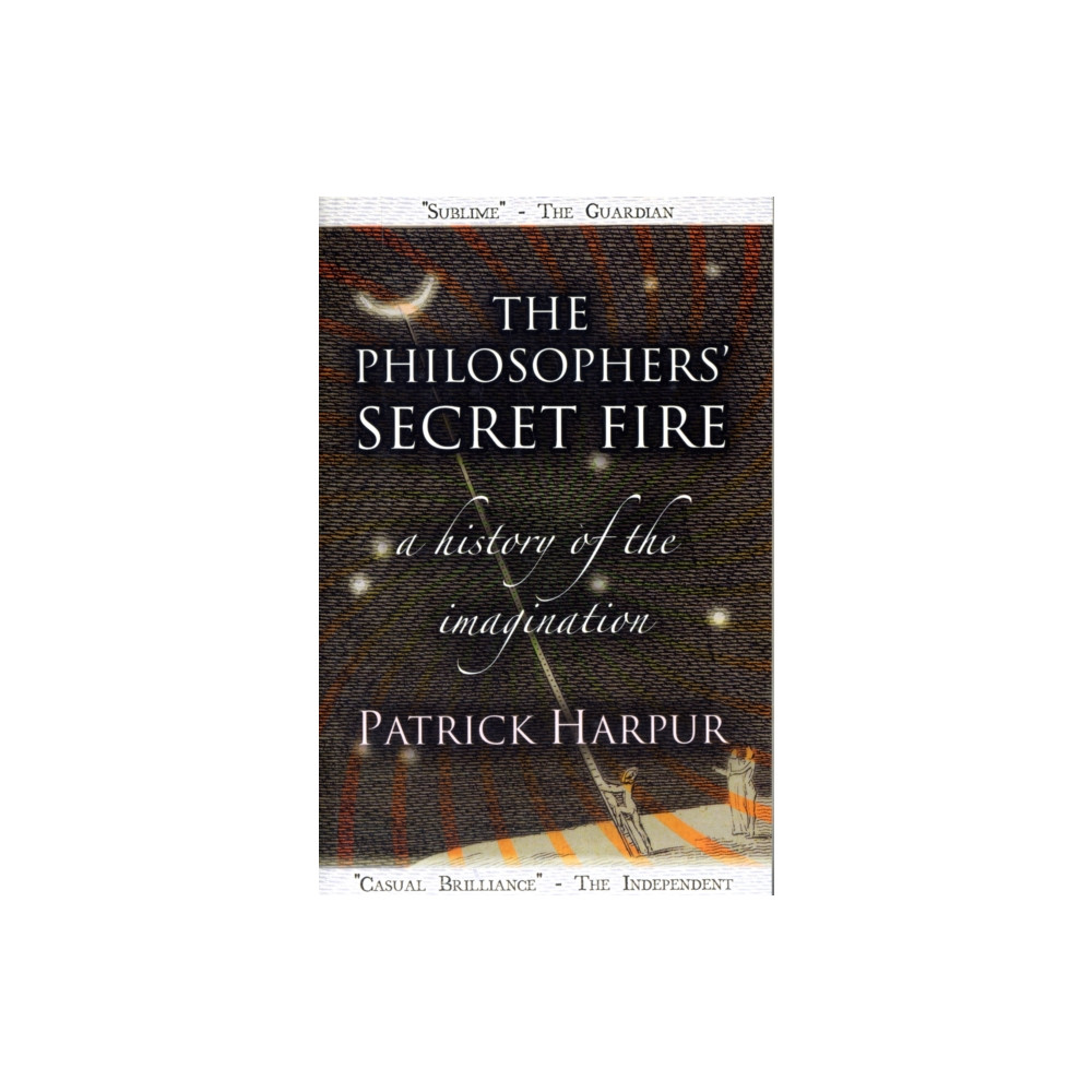 The Philosophers' Secret Fire (häftad, eng)