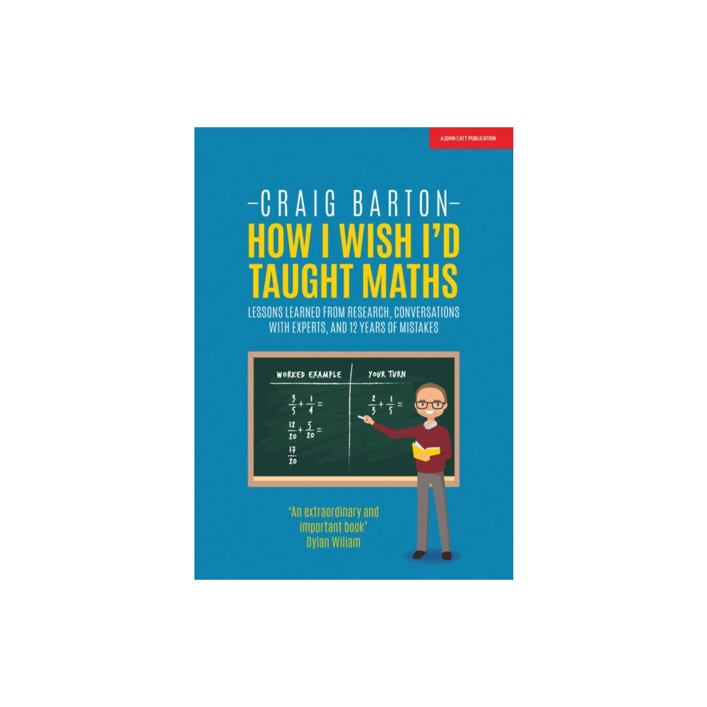 How I Wish I Had Taught Maths: Reflections on research, conversations with experts, and 12 years of mistakes (häftad, en... Hodder Education