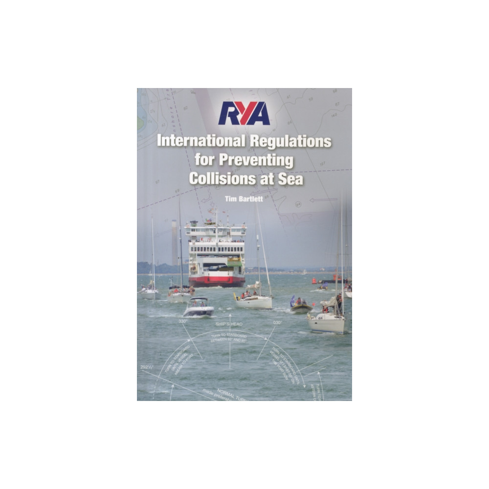 RYA International Regulations for Preventing Collisions at Sea (häftad, eng)