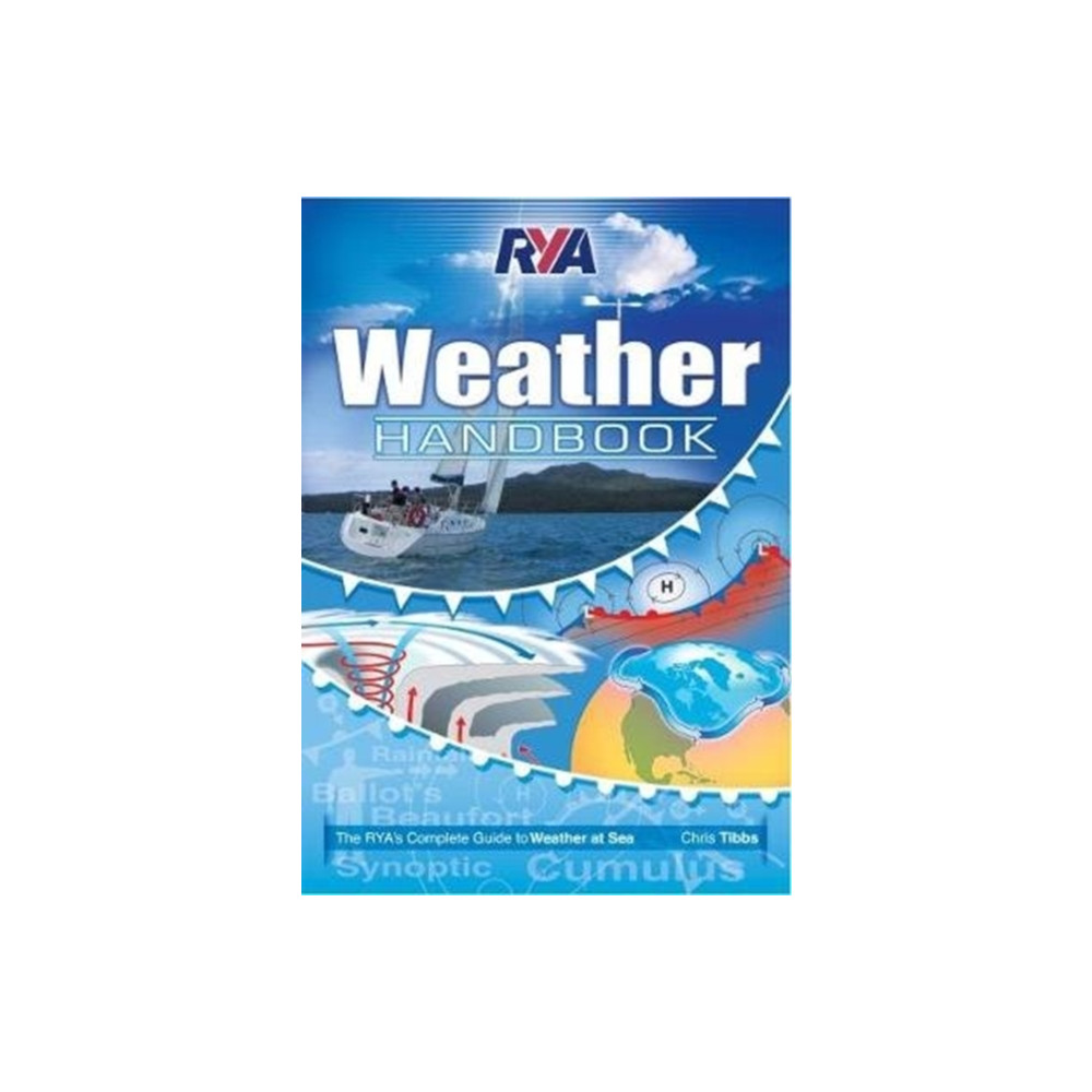 RYA Weather Handbook (häftad, english) Royal Yachting Association