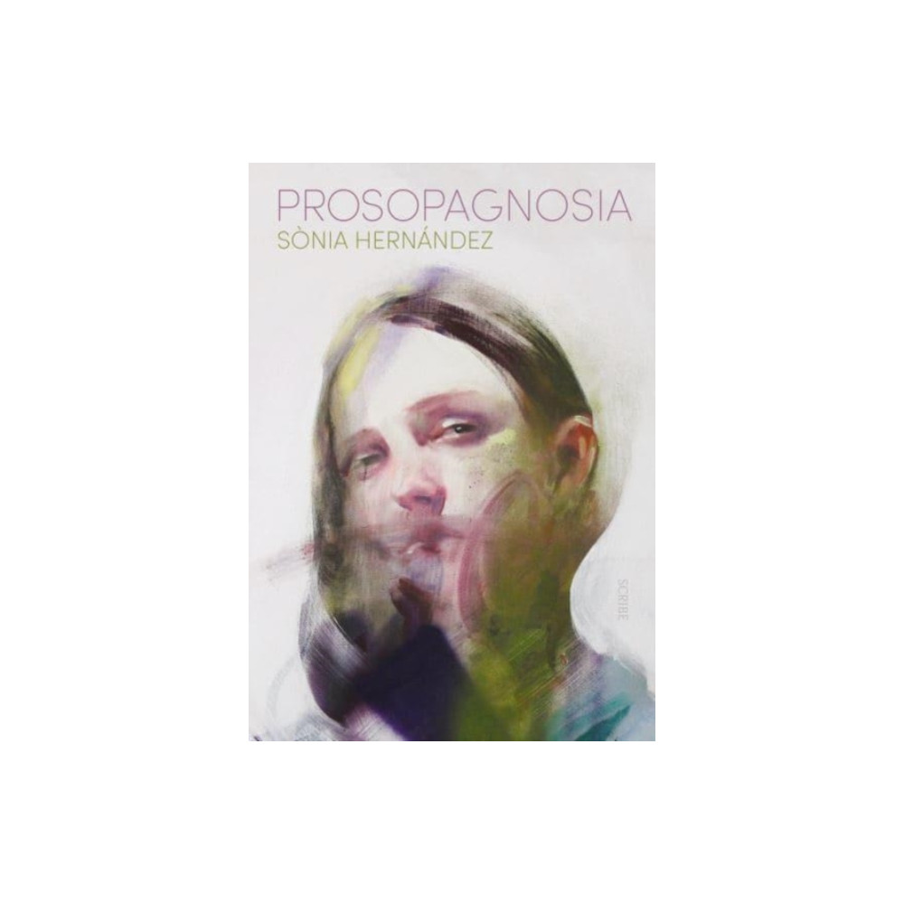 Prosopagnosia (häftad, english) Scribe Publications