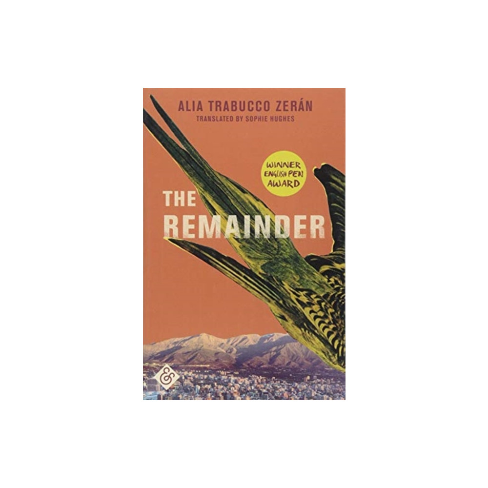The Remainder (häftad, english) And Other Stories