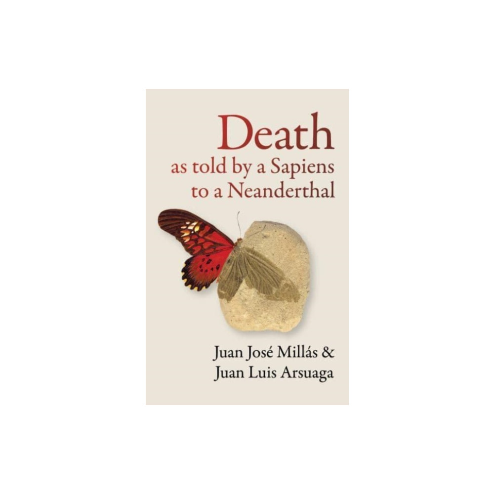 Death As Told by a Sapiens to a Neanderthal (häftad, english) Scribe Publications