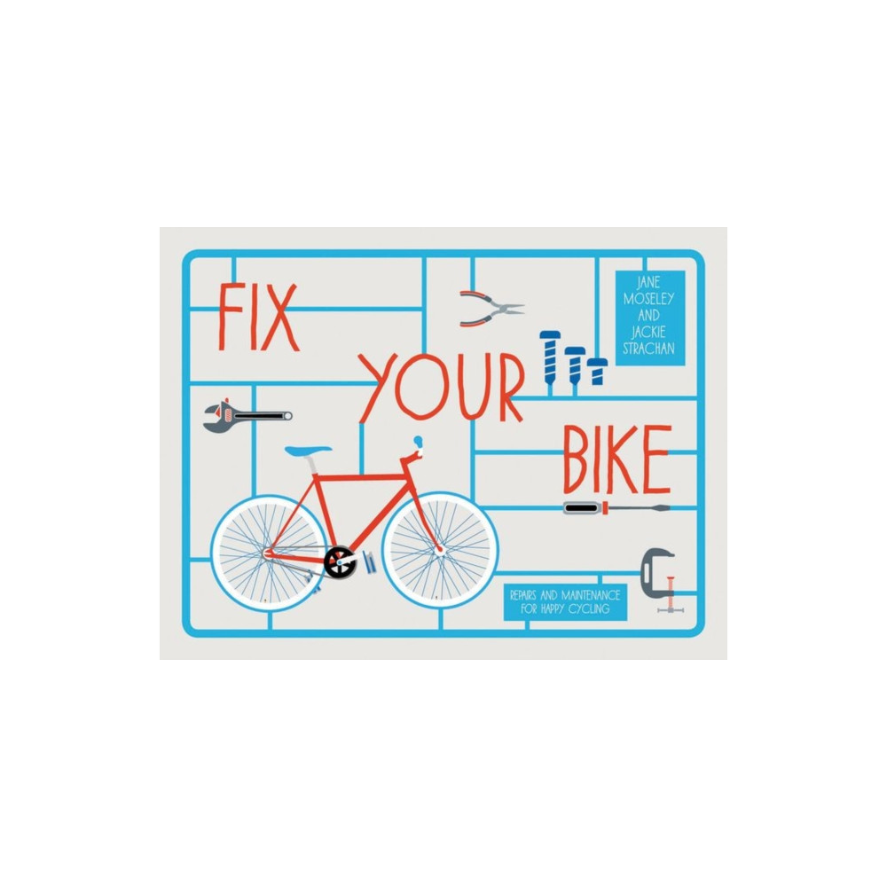 Fix Your Bike (inbunden, english) HarperCollins Publishers