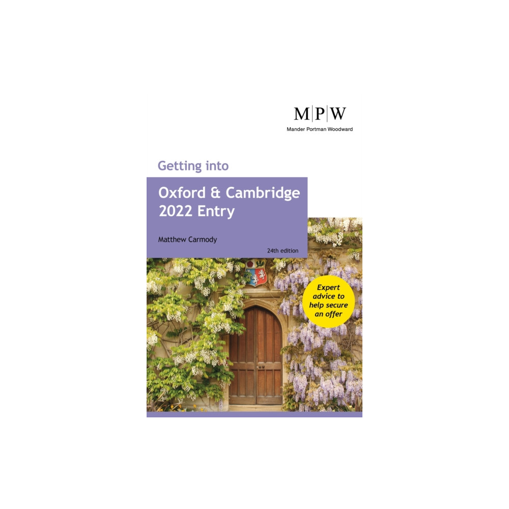 Getting into Oxford and Cambridge 2022 Entry (häftad, english) Crimson Publishing