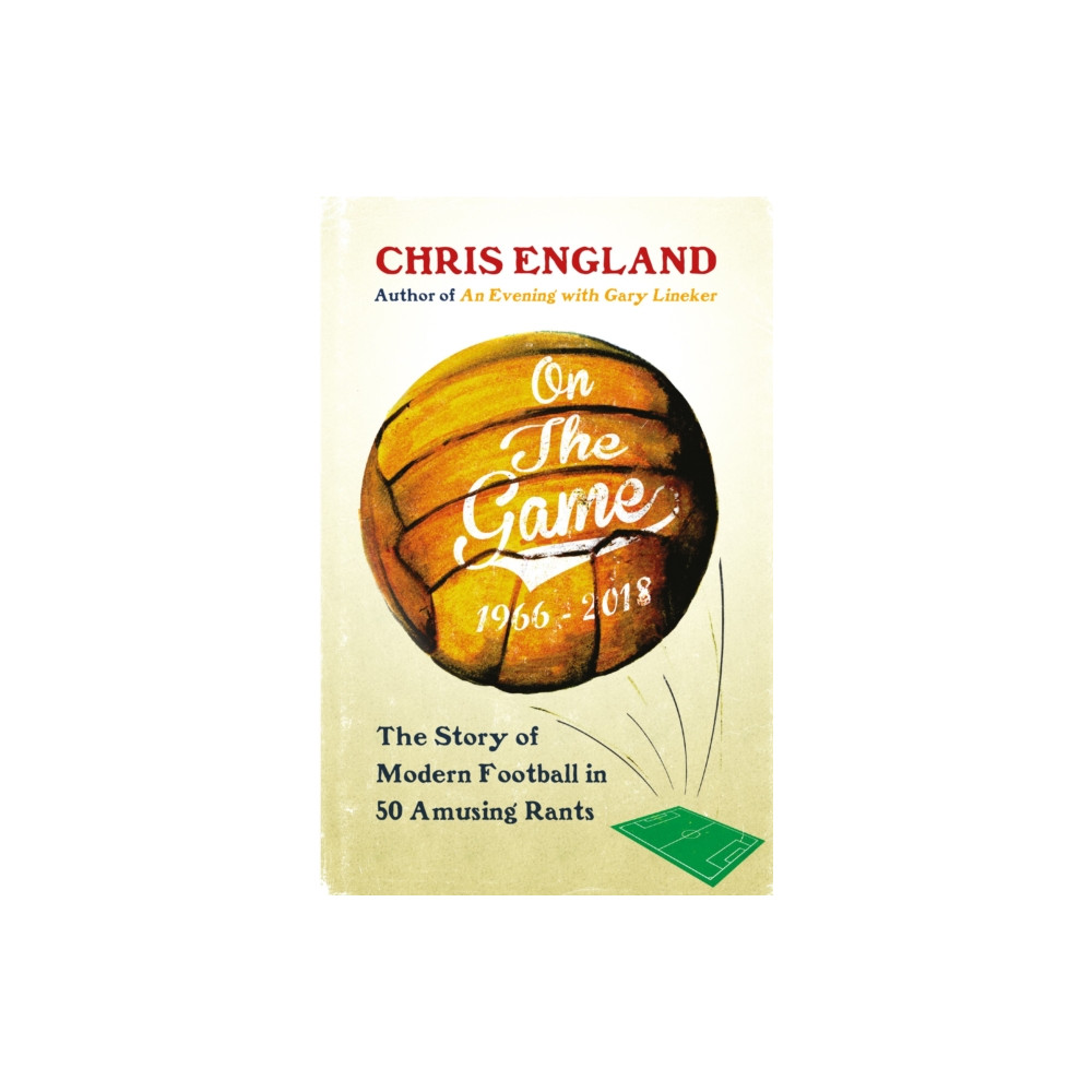 On the Game (inbunden, english) Old Street Publishing