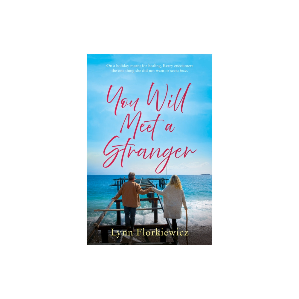 You Will Meet a Stranger (häftad, english) The Book Guild Ltd